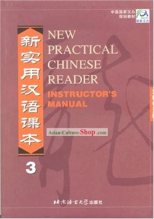 Nouvelle pratique Chinese Reader instructeur Mannual 3